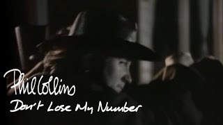 Phil Collins - Don&#39;t Lose My Number (Official Music Video)