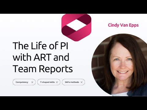 SAFe® Expert Session: The Life of PI with ART and Team Reports
