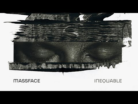 MASSFACE - Inequable (Full Album Stream)
