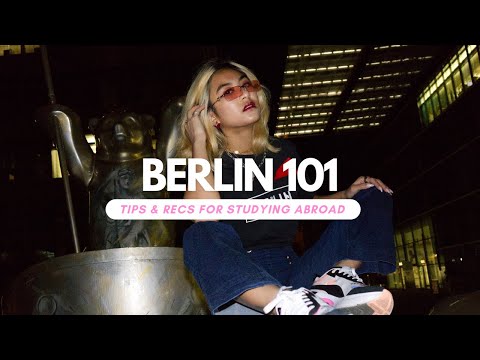 BERLIN 101: Everything Guide to Visiting & Studying Abroad at NYU Berlin