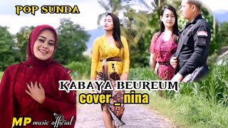 Download lagu Pop sunda sedih _ KABAYA BEUREUM _ cover _ NINA ( klip video cb official ) mp3