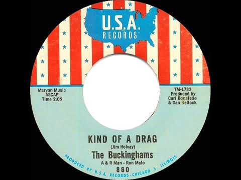 1967 HITS ARCHIVE: Kind Of A Drag - Buckinghams (a #1 record--mono 45)
