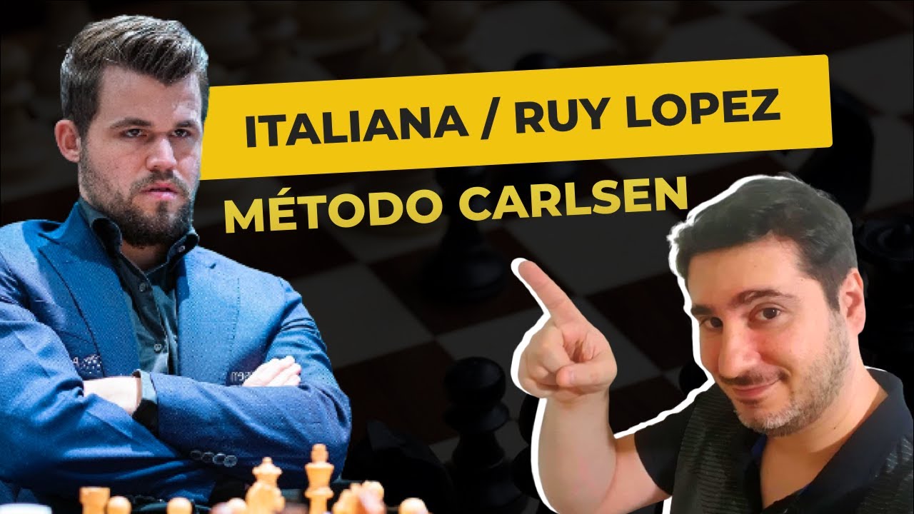 Abertura Italiana e Ruy Lopez - Método Magnus Carlsen
