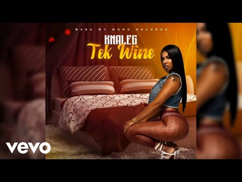 Knaleg - Tex Whine (Official Audio)