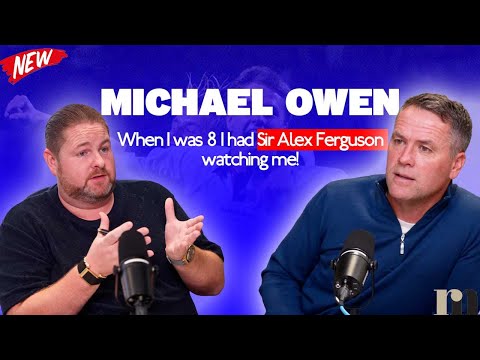 Michael Owen the Football Prodigy: Facing Sir Alex at Age 8! [Mennie Talks Podcast] 4K