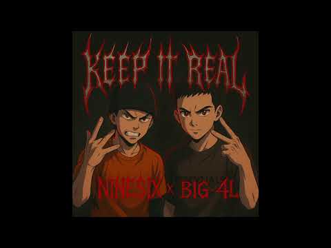 NINESIX x BIG-4L - KEEP IT REAL (Official Audio) | HBD BIG-4L 🎂🔥