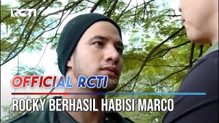 Download lagu Rocky Berhasil Habisi Marco Ketua Geng Gozila - Anak Jalanan mp3