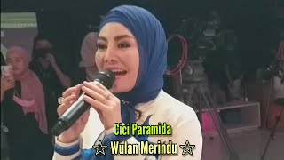 Download lagu Cici Paramida - Wulan Merindu - Perlan86 Band - mp3 Download lagu Cici Paramida - Wulan Merindu - Perlan86 Band - mp3