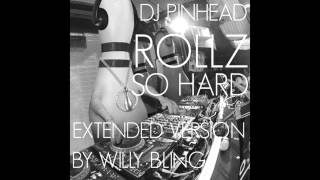 DJ Pinhead - Rollz So Hard (Willy Bling Extended Version) [AMF Bowling Commercial Song]