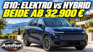 Leapmotor B10: Elektro und Hybrid EV ab 32.900 € – warum nicht gleich mit Benzin