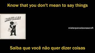 No One Like You -ll Best Coast (Legenda pt english)