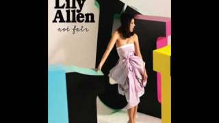Lily Allen - Not Fair (Clean)