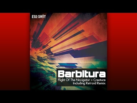 Barbitura - Flight Of The Navigator (Retroid Remix)