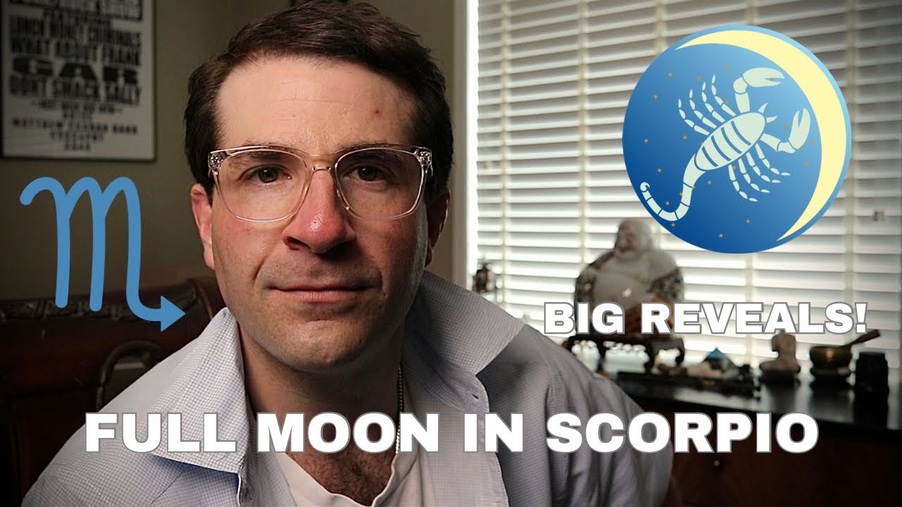 Full Moon in Scorpio 2025: SHOCKING TRUTHS REVEALED