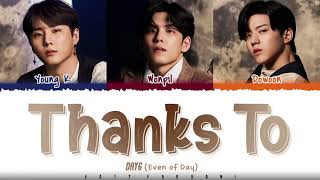 Download lagu DAY6 (Even of Day) - 'THANKS TO' (땡스 투) Lyrics [Color Coded_Han_Rom_Eng] mp3