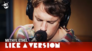 Methyl Ethel cover Justin Timberlake &#39;Cry Me A River&#39; for Like A Version