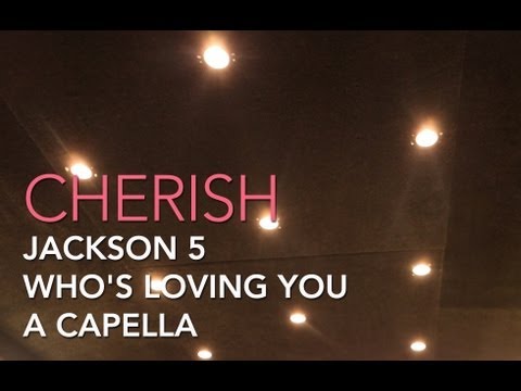 Cherish cover Jackson 5 - Who's Loving You