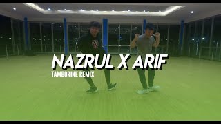 EARLY CLASS 2020 /ARIF X NAZRUL / TAMBOURINE REMIX - EVE