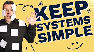 Overwhelmed by Business Processes Here's How to Simplify Everything