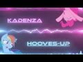 Kadenza - Hooves-Up (feat. Rina-chan) 