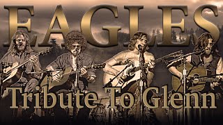 EAGLES TRIBUTE &quot;No More Cloudy Day&#39;s&quot;  Tribute To Glenn Frey