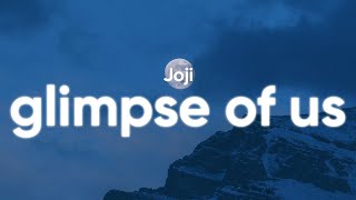 Download lagu Joji - Glimpse of Us (Lyrics) mp3