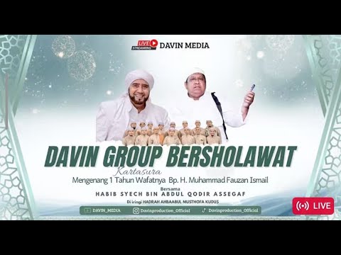 Pengajian DAVIN GROUP KARTASURA BERSHOLAWAT Bersama HABIB SYECH BIN ABDUL QODIR ASSEGAF