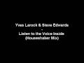 Yves Larock & Steve Edwards - Listen to the ...
