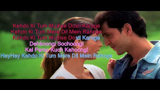 Mujhse Dosti Karoge (HD) Karaoke Hindi English Lyr