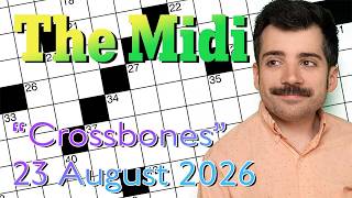 Sunday: NYT Midi - 23 August 2026 New York Times Crossword