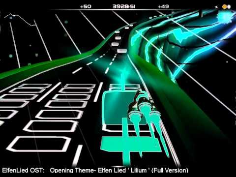 Let's Surf with Audiosurf #08 Elfenlied OST- Lilium