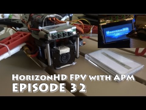 HoryzonHD FPV Camera APM Gimbal Setup for Ardupilot (FPV scenes)