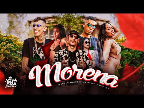 ''MORENA'' MC Bruninho da Praia, MC Kadu e MC Jean (Clipe Oficial) DJ Binho e DJ Geh