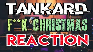 Tankard - Fuck Christmas REACTION