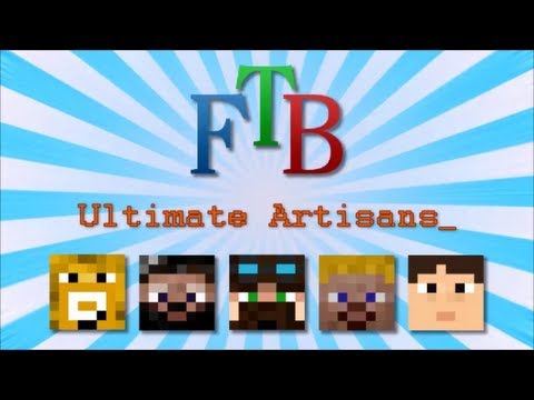 FTB Ultimate Artisans #1 - A New Series!