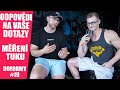 LUKŠA CHLASTAL? | ODPOVÍDÁ NA VAŠE DOTAZY | DoFormy 19