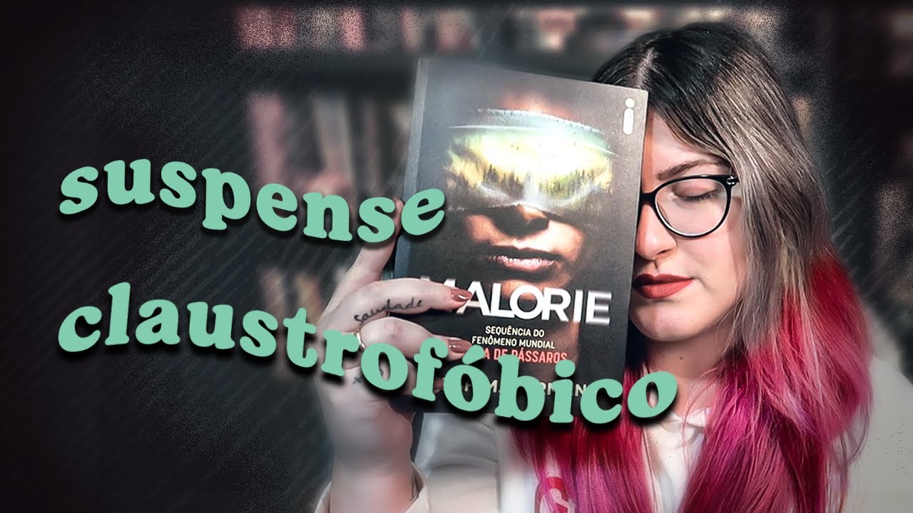 eu li a continuação de caixa de pássaros | MALORIE