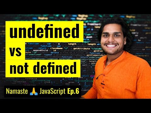 undefined vs not defined in JS Youtube Link