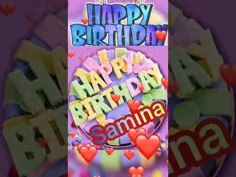 Samina | Happy Birthday | Happy Birthday WhatsApp Status with Name | WhatsApp Status | (1)