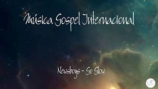 Música Gospel Internacional - Newsboys - Go Glow (Legendado)