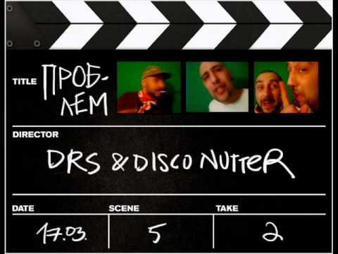 Drs & Disco Nutter - Problem