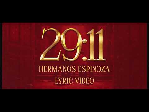 29:11 - Hermanos Espinoza 