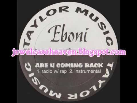 Eboni: Are U Coming Back (1997) Indie R&B Washington DC