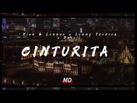 Cinturita - Zion & Lennox, Lenny Tavarez, Darell