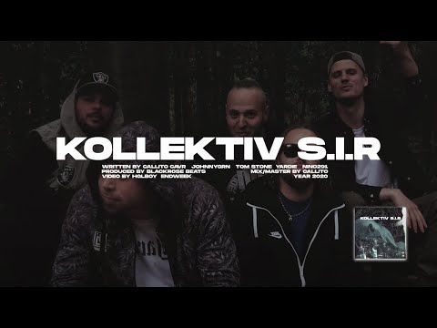 Kollektiv S.I.R (Official Video)