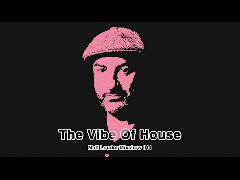 The Vibe Of House 011 - Phil Asher Dedication