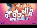 Vybz Kartel - Anabella (Raw) October 2015 