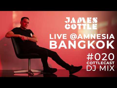 James Cottle Live DJ set @Amnesia, Bangkok 2026 [ Cottle Cast Radio #020] 4K