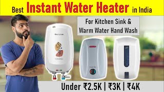 Best Instant Geyser In India | Best Kitchen Geyser Under 3000 | Sink Heater | 3L 5L Water Heater