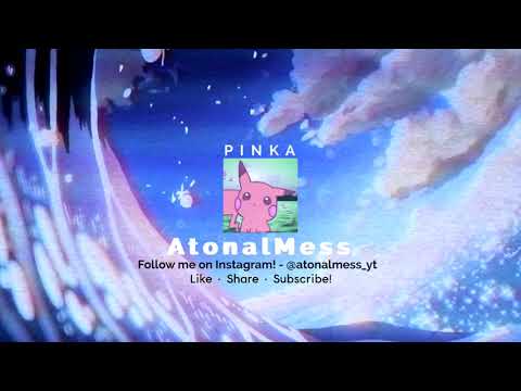 AtonalMess - pinka (lofi/chill music)